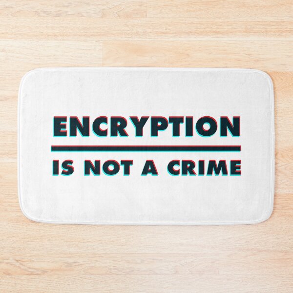 Item preview, Encryption Is Not A Crime - 3D designed and sold by MOREDANKMEMES.