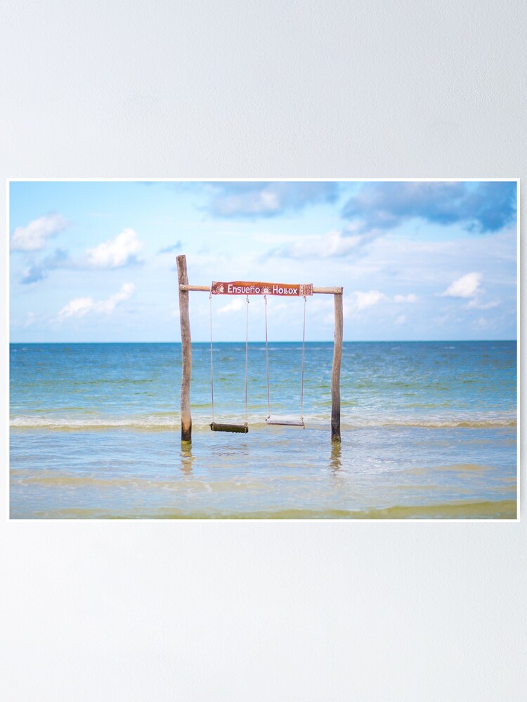 "Swing in the ocean Isla Holbox Mexico" Poster by MichielTon Redbubble