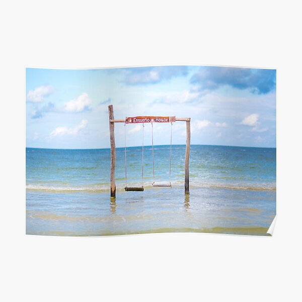 "Swing in the ocean Isla Holbox Mexico" Poster by MichielTon Redbubble