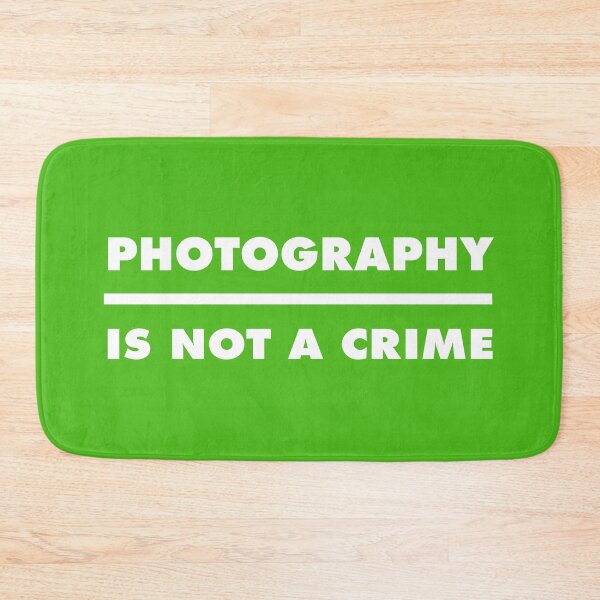 Item preview, PHOTOGRAPHY IS NOT A CRIME - Green designed and sold by MOREDANKMEMES.