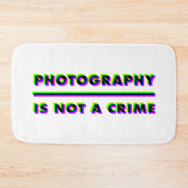 Item preview, PHOTOGRAPHY IS NOT A CRIME - CMYK designed and sold by MOREDANKMEMES.