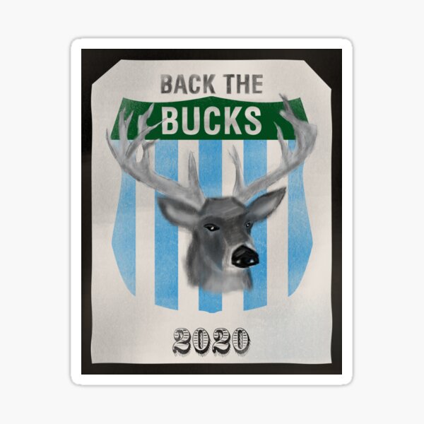Back the Bucks 2020 Team Sticker