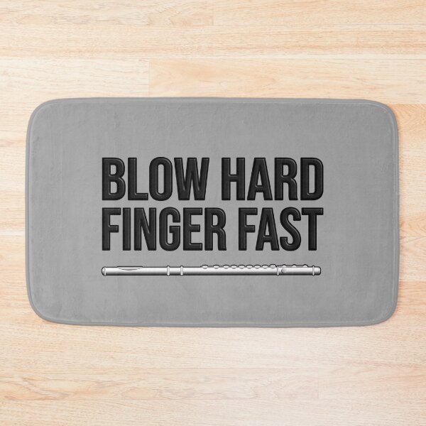 Item preview, FLUTE - BLOW HARD, FINGER FAST - Funny flute gift designed and sold by HEJAshirts.