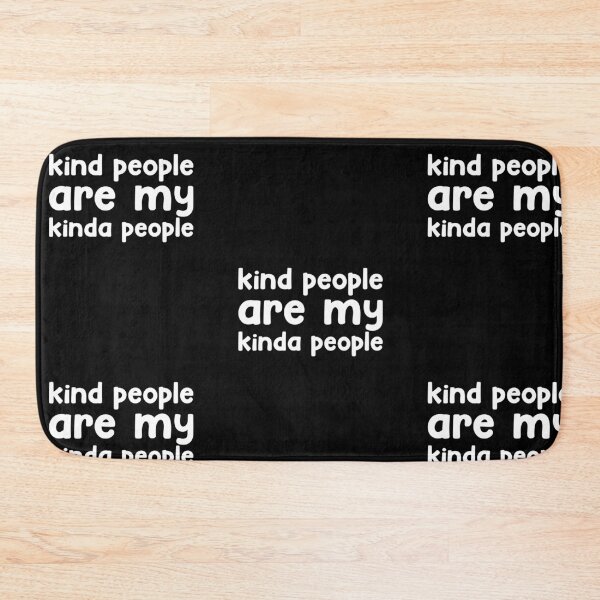 Item preview, Kind People Are My Kinda People designed and sold by amilli.