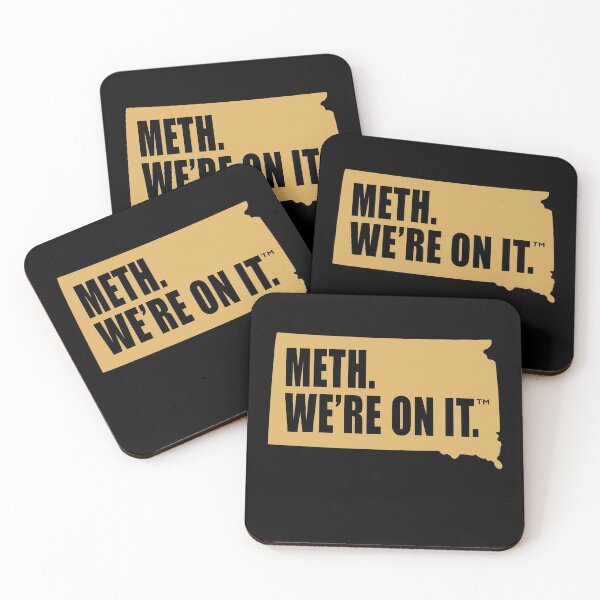 Item preview, Meth We're On It South Dakota Anti Drugs Campaign Meth We Are On It designed and sold by Mfk Clothes.
