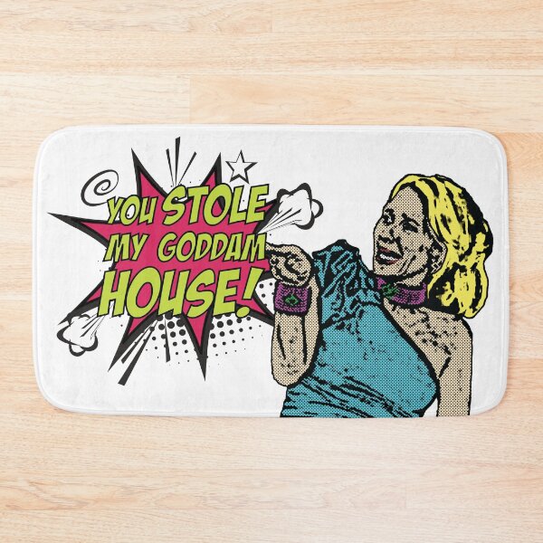 Item preview, You stole my goddam house! designed and sold by hashtagRHoBH.