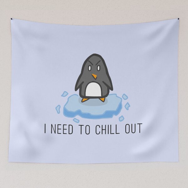 Item preview, I need to chill out - Penguin (white color) designed and sold by Daniel Guajardo.