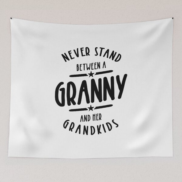 Item preview, Never Stand Between a Granny and Her Grandkids designed and sold by cidolopez.