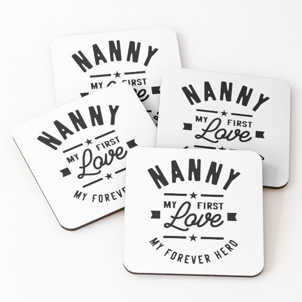 Item preview, Nanny My First Love My Forever Hero Grandma Gift designed and sold by cidolopez.