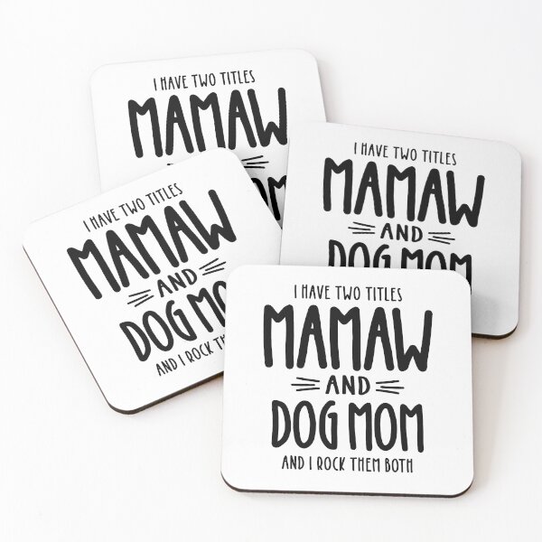 Item preview, I Have Two Titles Mamaw and Dog Mom Gift designed and sold by cidolopez.