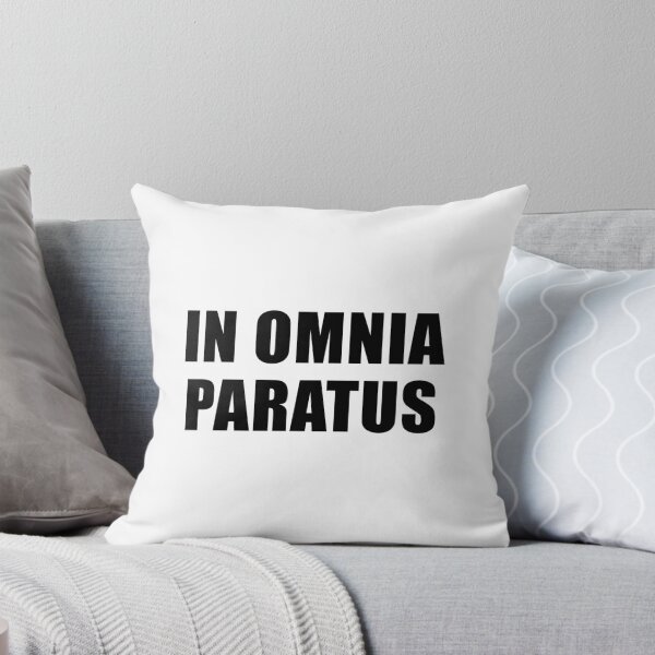 Item preview, In Omnia Paratus designed and sold by quoteedesigns.