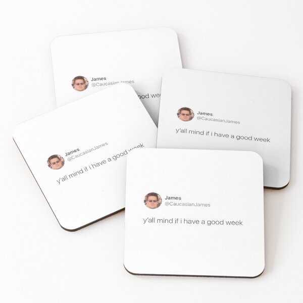 Item preview, Y'all Mind if I Have a Good Week designed and sold by kendylmccartney.