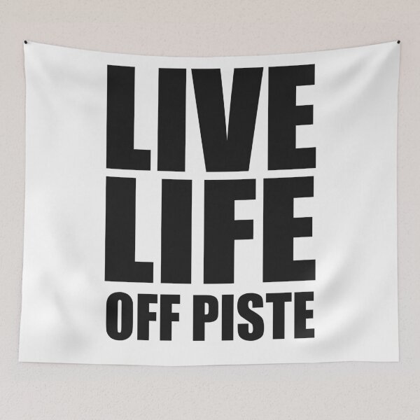 Item preview, LIVE LIFE OFF PISTE B designed and sold by PoshJocks.