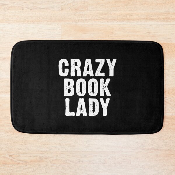 Item preview, Crazy Book Lady designed and sold by corbrand.