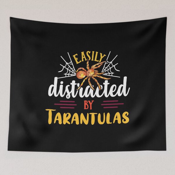 Item preview, Easily Distracted By Tarantulas Spider Owner Gifts For Men Women Boys and Girls designed and sold by JessieJune.