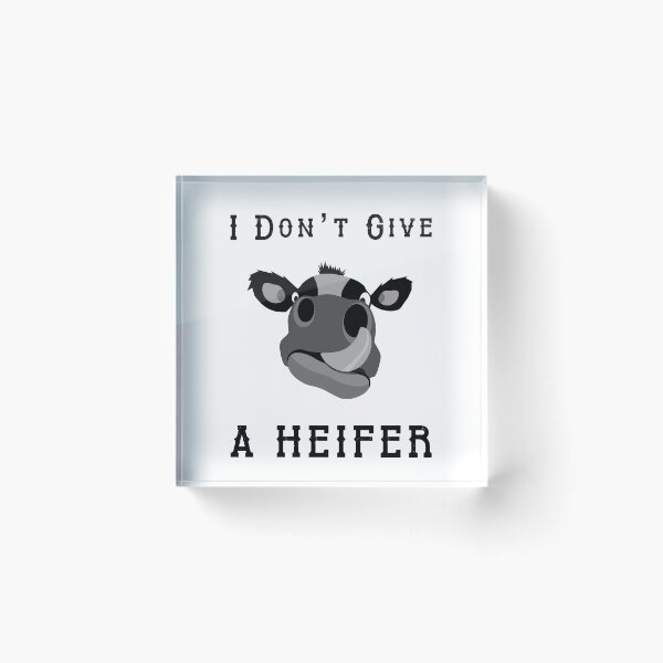 Item preview, I Don't Give A Heifer Cow Shirt designed and sold by pwgarts.