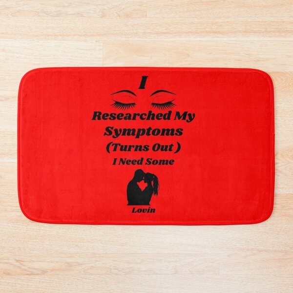 Item preview, Researched Symptoms Need Some Lovin  designed and sold by Jacksonso.