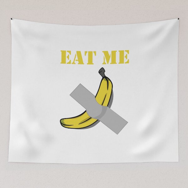 Item preview, Eat Me Banana Duct Taped To Wall designed and sold by BrobocopPrime.