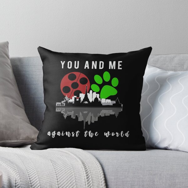 Toi et moi contre le monde Coussin