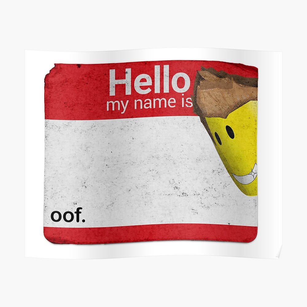 Hello My Name Is Oof Roblox Sticker By Poppygarden Redbubble - oof ball roblox