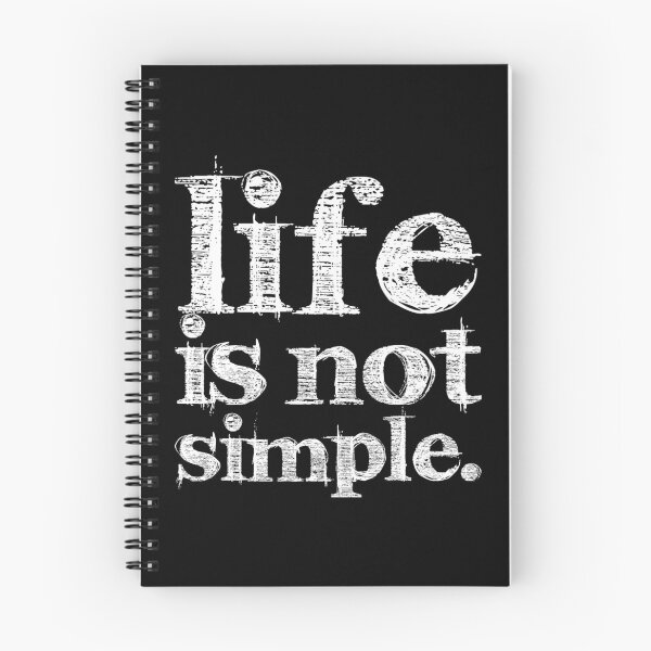 Item preview, LIFE IS NOT SIMPLE designed and sold by BLACKSUN-SHOP.