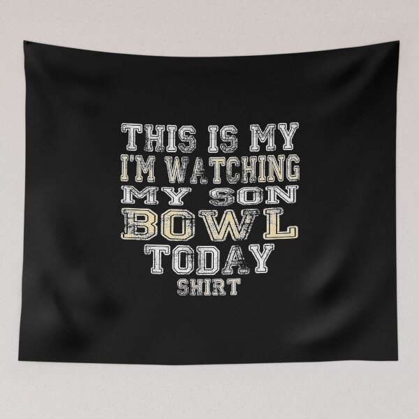 Item preview, This Is My I'm Watching My Son Bowl Today Shirt Funny designed and sold by nikkidawn74.