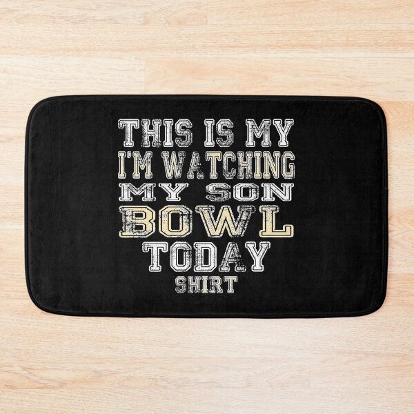 Item preview, This Is My I'm Watching My Son Bowl Today Shirt Funny designed and sold by nikkidawn74.