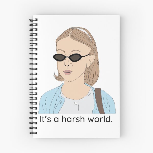 Item preview, "It's a harsh world" -Uptown Girls. designed and sold by colettew7.