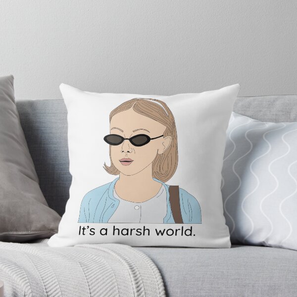 Item preview, "It's a harsh world" -Uptown Girls. designed and sold by colettew7.