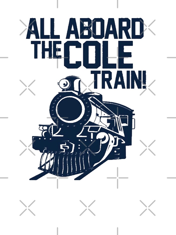 Cole Train New York Yankees T-Shirts, Hoodies