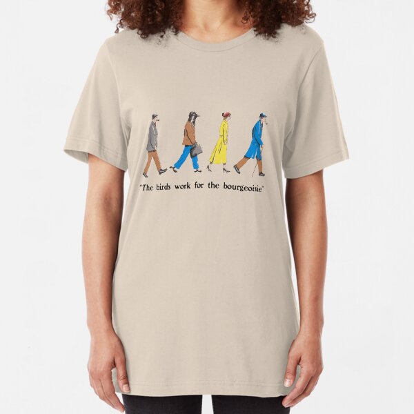 the birds work for the bourgeoisie Slim Fit T-Shirt