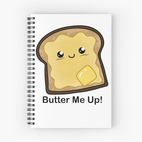 Item preview, Buttered Toast - Butter me up designed and sold by KlickWitch.