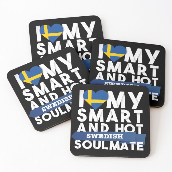 Item preview, I love my smart and hot Swedish soulmate designed and sold by Urosek.