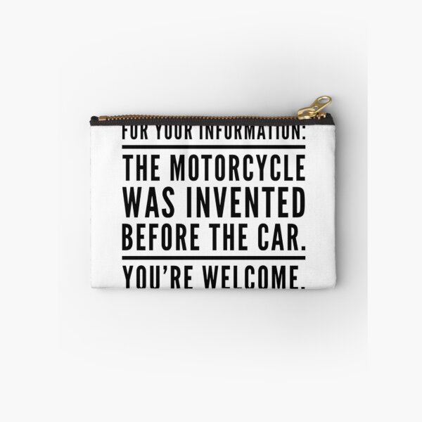 Item preview, For Your Information The Motorcycle Was Invented Before The Car Black Text designed and sold by TWMBDesigns.