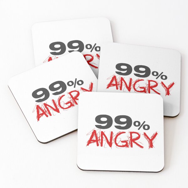 Item preview, Funny 99% Angry designed and sold by Rott515.