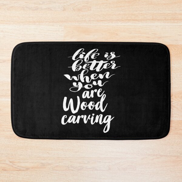 Item preview, Life is Better When You Are Wood Carving designed and sold by ProjectX23.