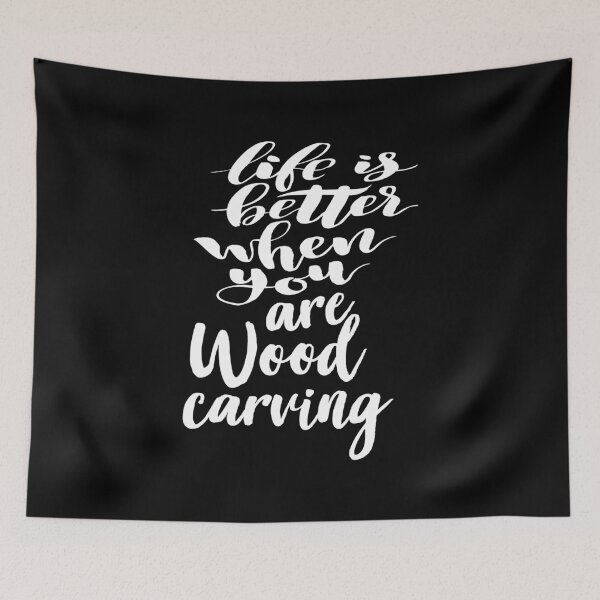 Item preview, Life is Better When You Are Wood Carving designed and sold by ProjectX23.