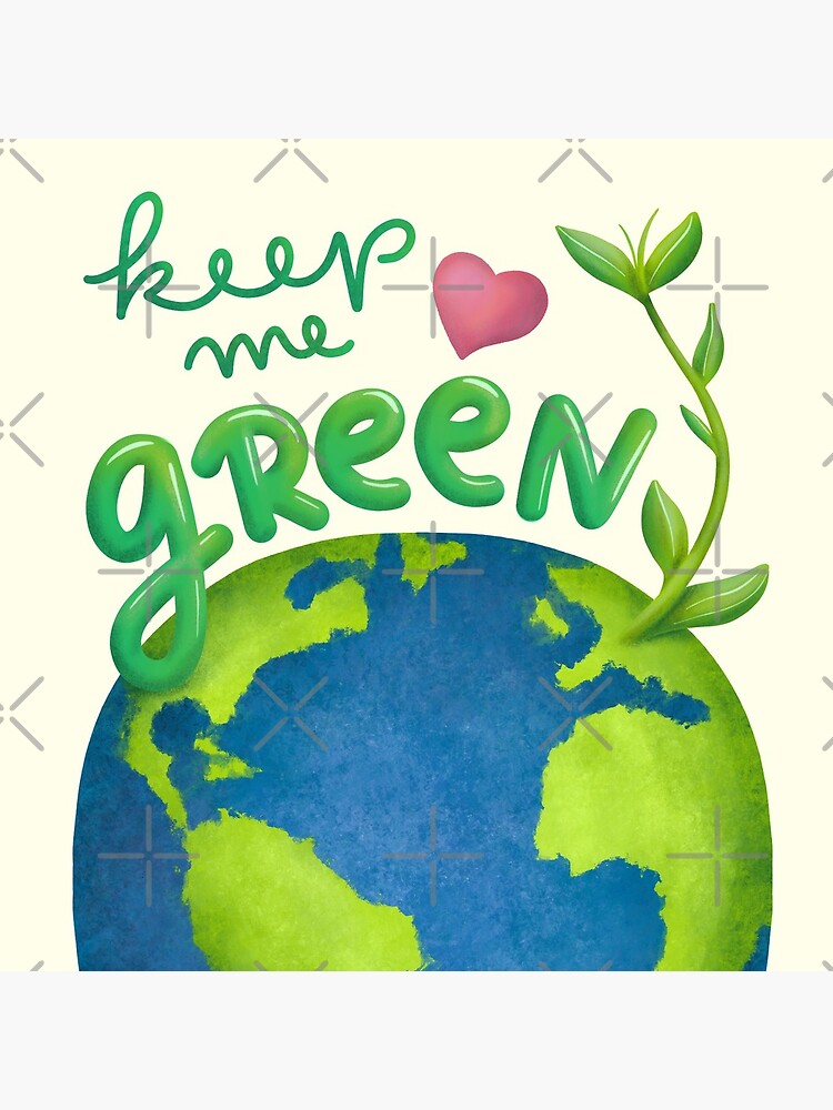 Keep me green earth lover by nobelbunt