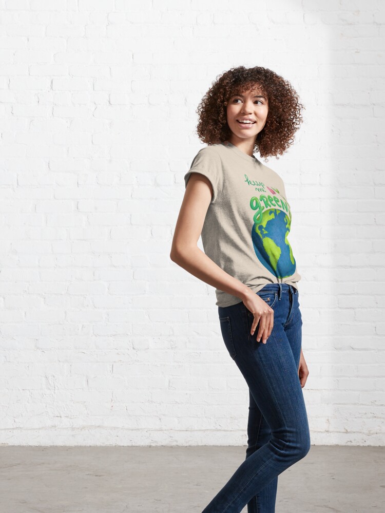 Alternate view of Keep me green earth lover Classic T-Shirt