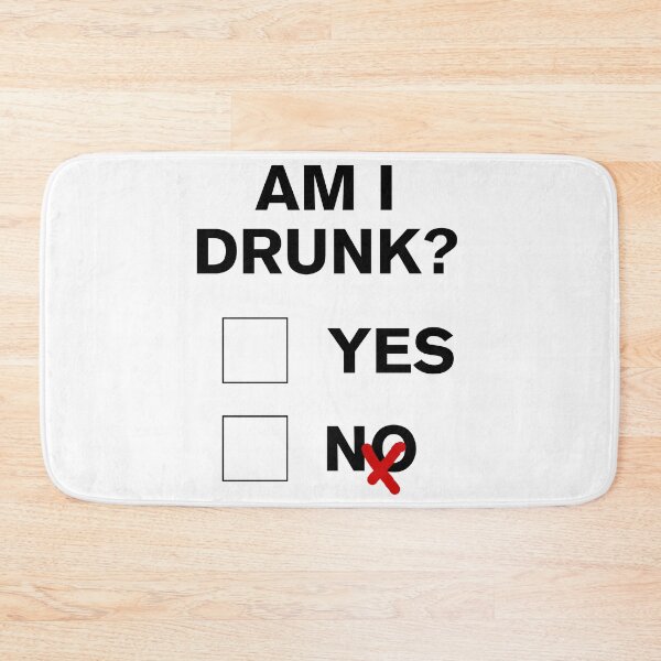Item preview, Funny Am I Drunk? designed and sold by Rott515.