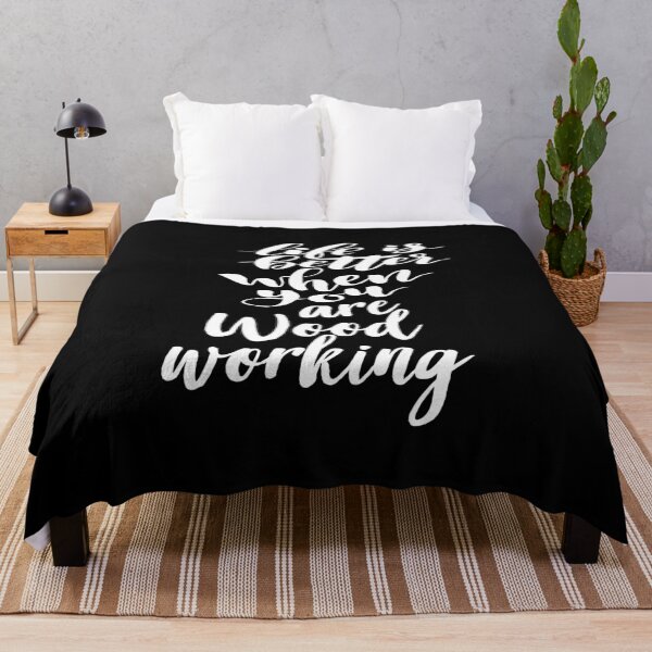 Item preview, Life is Better When You Are Woodworking designed and sold by ProjectX23.