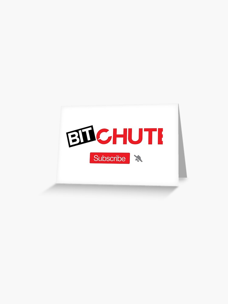 BITCHUTE Subscribe to my channel | Greeting Card