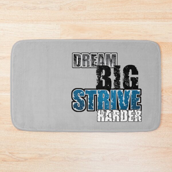 Item preview, Dream Big Strive Harder designed and sold by overstyle.