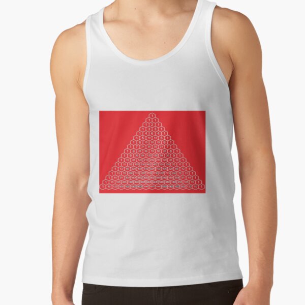 In mathematics, Pascal&#39;s triangle is a triangular array of the binomial coefficients Tank Top