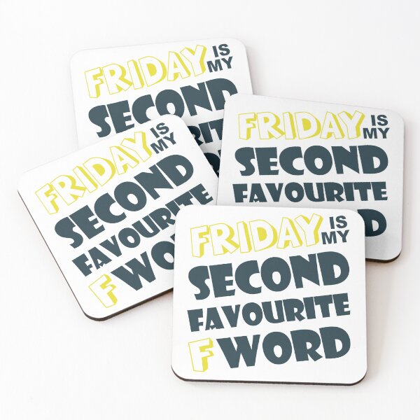 Item preview, Friday Is My Second Favorite F Word designed and sold by overstyle.