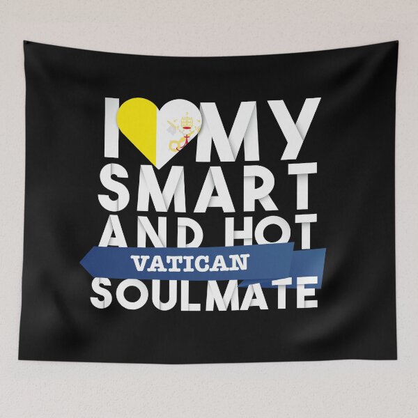 Item preview, I love my smart and hot Vatican soulmate designed and sold by Urosek.