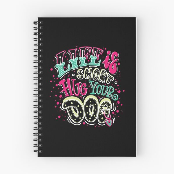 Item preview, life is short hug your dog  designed and sold by banglalook.