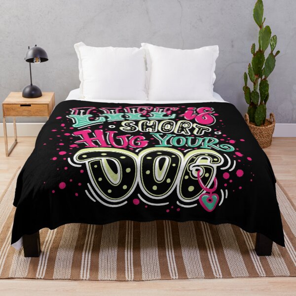 Item preview, life is short hug your dog  designed and sold by banglalook.