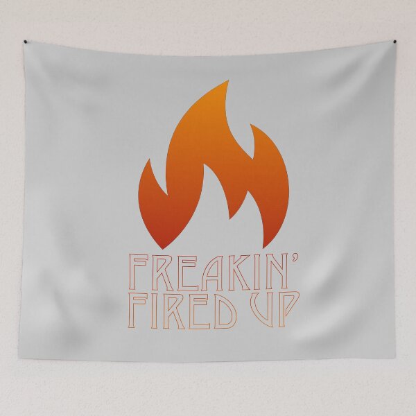 Item preview, Freakin Fired Up designed and sold by Ndigwan.