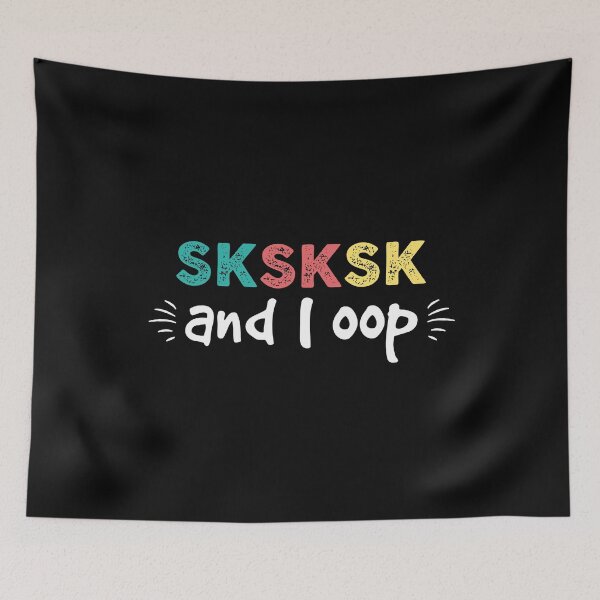 Item preview, Sksksk girl's slang And I oop funny quote trending meme vintage 80s style  designed and sold by alenaz.